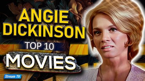 dickinson fmovie|best angie dickinson movie.